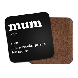 Mum Square Coaster - Mother Dictionary Regular But Cooler Definition Funny Joke Hobby Men Women Kitchen Drink #82676