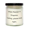 Special Urban Planner Scent Candle, Urban Planner in Progress. Loading..,