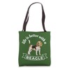 Beagle Owner Life Is Better with a Beagle Tote Bag