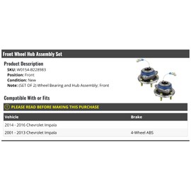 Front Wheel Hub and Bearing Assembly - Set of 2 - Compatible with 2001-2016 Chevy Impala (2001-2013 Models with 4-Wheel ABS Brakes)