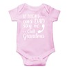 CBTwear If Mom and Dad Say No Call Grandma -