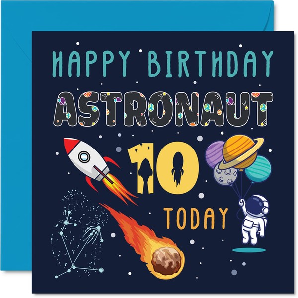 10th Birthday Card Boy - Space Astronaut Cosmos - Happy Birthday Card 10 Year Old Boy Girl, Ten Tenth Girls Boys Birthday Cards, 145mm x 145mm Greeting Card for Son Daughter Niece Nephew Grandson