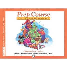 Alfred's Basic Piano Prep Course Christmas Joy!, Bk A: For the Young Beginner (Alfred's Basic Piano Library)
