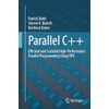 Parallel C++: Efficient and Scalable High-Performance Parallel Programming Using HPX