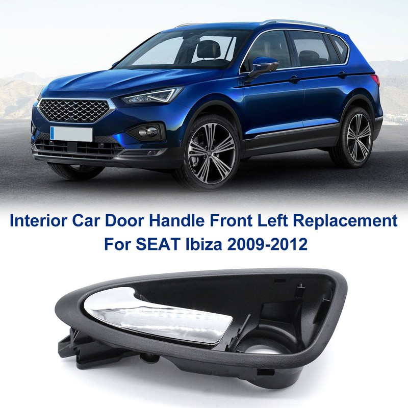 Interior Car Door Handle Front Left Replacement For SEAT Ibiza
