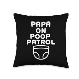 Papa on Poop Patrol Diaper Duty Daddy Funny Dad Gift Throw Pillow