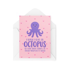 Funny Valentines Card - I Wish I Was an Octopus - Flirty Couples Card - Girlfriend Cards - Boyfriend Cards - Anniversary Card - CBH1444