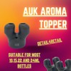 Auk Sniffer - Aromas Topper - Bottle Topper - Bottle