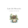 Lake Life Memories A Journal for Your Stay: A Guest
