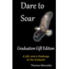 Dare to Soar Graduation Gift Keepsake Box - Graduate Edition