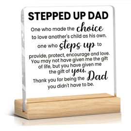 Fathers Day Step Dad Gifts Valentines Christmas Thanksgiving Birthday Appreciation Thank You Gifts for Step Dad Daddy Father from Son Stepped Up Dad Office Desk Decor for Home Acrylic Plaque Sign