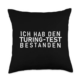 German "I PASSED THE TURING TEST" Machine Learning AI Gag Throw Pillow