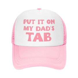 Funny Trucker Hats for Women Hot Pink Funny Gag Baseball Hat for Women Girls, Put It on My Dad's Tab, One Size