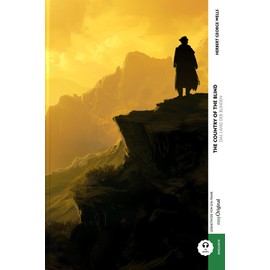 The Country of the Blind / Das Land der Blinden (Buch + Audio-Online) - Kommentierte zweisprachige Ausgabe Englisch-Deutsch, m. 1 Audio, m. 1 Audio: ... auf eine neue, bereichernde Art.