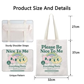 POFULL Chronic Illness Inspired Gift Invisible Illness Warrior Gift Please Be Nice Everything Hurts Tote Bag (Please Be Nice CA)