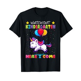 Watch Out Kindergarten Here I Come - Kids First Day Unicorn T-Shirt
