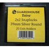 Guardhouse 25 Guardhouse 2x2 Tetra Snaplocks Silver Round 39mm Coin