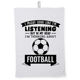 Hippowarehouse I Might Look Like I'm Listening But In My Head I'm Thinking About Football Tea Towel Eco Printed Dish Cloth Kitchen accessory 50cmx70cm 100% Cotton
