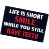 Simle While You Still Have Teeth Tactical Patch Embroidered Morale