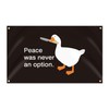 3×5FT Peace was Never an Option Flag Goose Flags Funny