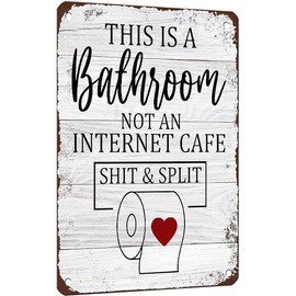 JIMOWANG Funny Sarcastic Metal Sign Bathroom Decor Signs This Is Bathroom Not An Internet Cafe & Split 12 x 8 Inches
