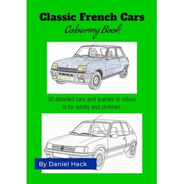 Classic French Car Colouring Book