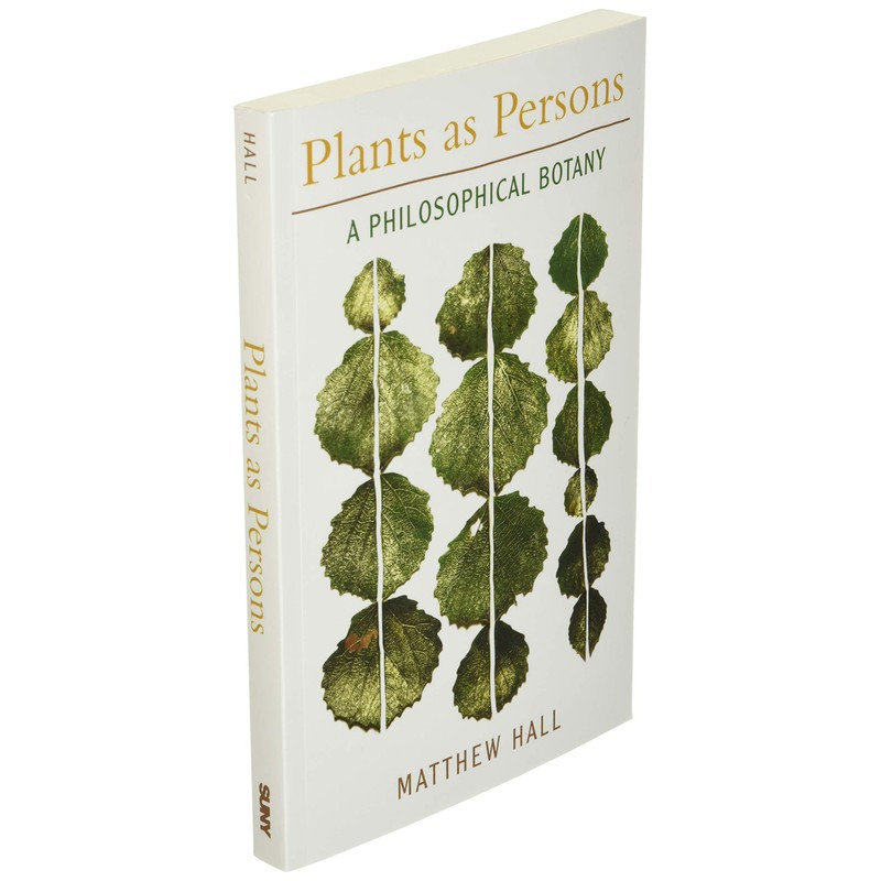 Plants as Persons: A Philosophical Botany