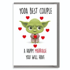 Funny Wedding Greeting Card - YODA Best Couple, A Happy Life You Must Have W8