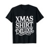 XMAS Deluxe White Christmas Top Luxury Funny Ugly T-Shirt, black