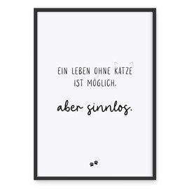 Donari ® Poster with Cats Sayings in A4 without Frame • Wall Decoration in Black White for Living Room & Bedroom • Gift for Pet Owners (A4, Cat - Life)