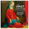 Caplet: Le Miroir de Jésus