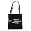 Laundry Dry Cleaning Worker Tote Bag