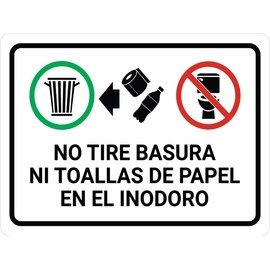 No Tirar la Basura ni Toallas de Papel en el Inodoro - Wall Sign Spanish Signs 8"x12" Metal Sign Danger Warning Man Cave Yard Indoor Or Outdoor
