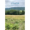 A Good Life