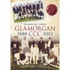 Glamorgan CCC 1888-2012: Changing Faces