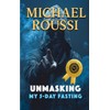 Unmasking: My 5-Day Fasting (Master Edition)