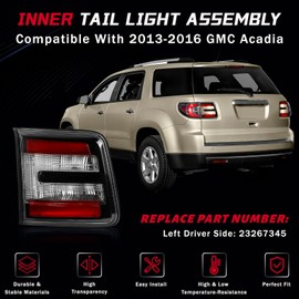 CNYGO Inner Tail Light Assembly Compatible with GMC Acadia 2013 2014 2015 2016 Rear Lamp Brake Taillights Replace for 23267345 (Left Driver Side)