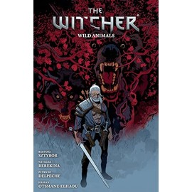 The Witcher Volume 8: Wild Animals