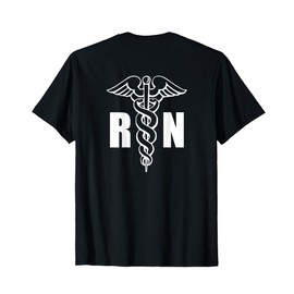 Nurse RN Caduceus Medical Symbol Nursing (Back Design) T-Shirt