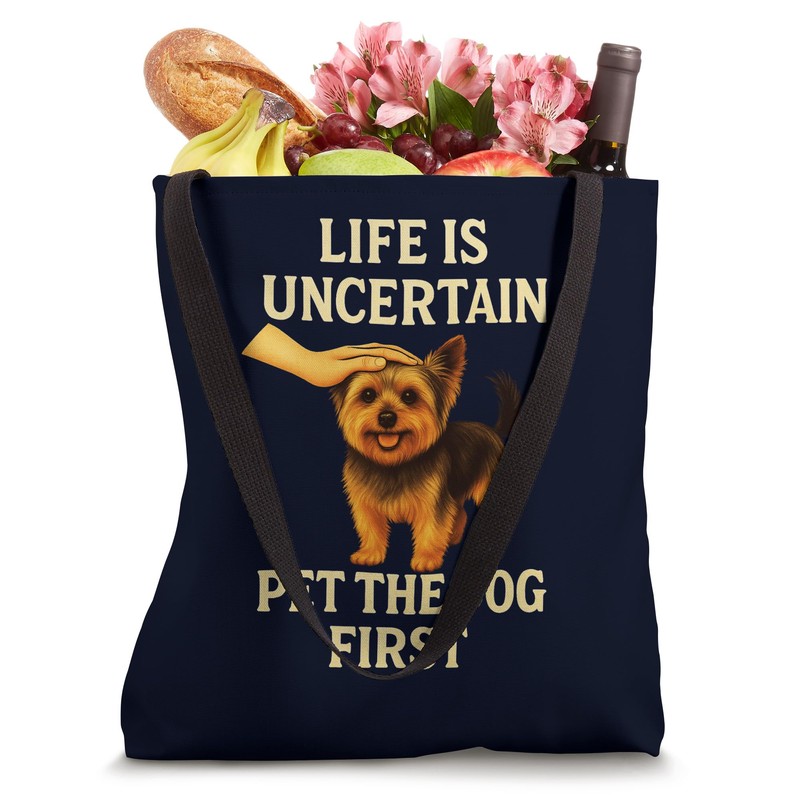 Life Is Uncertain Pet The Dog First Retro Terrier Lover
