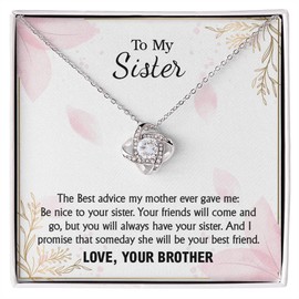 To My Sister Love Knot Necklace From Brother | Meaningful Jewelry Gift For Women | Encouraging Pendant, Birthday, Anniversary, Valentines, Christmas