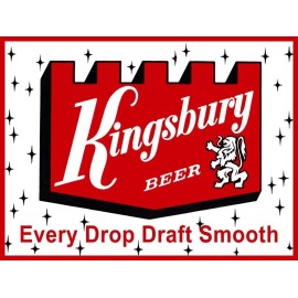 Kingsbury Beer - DRAFT SMOOTH! NEW METAL SIGN: 12 x 16" and Free Shipping