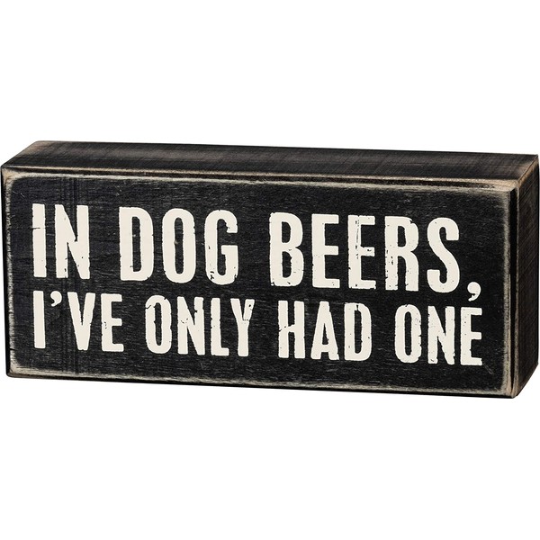 Primitives by Kathy 18027 Box Sign, 6" x 2.5", In Dog Beers