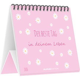 Der beste Tag in deinem Leben - Tischaufstellkalender im Format 14 x 12
