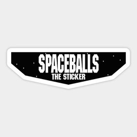 Spaceballs The Sticker - Sticker Graphic - Waterproof - Fade Resistant Die Cut