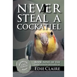 Never Steal a Cockatiel
