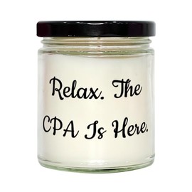 Cute CPA Gifts, Relax. The CPA is Here, Useful Birthday Scent Candle Gifts for Friends from Team Leader, CPA Scented Candles, CPA Love Candles, CPA Candles as Gifts, Candles for CPAS, Gifts for CPAS