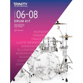 Trinity College London Drum Kit 2020-2023. Grades 6-8