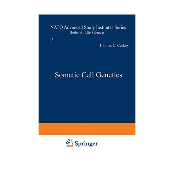 Somatic Cell Genetics (Nato Science Series A:, 50)