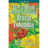 Tree and Shrub Gardening for British Columbia